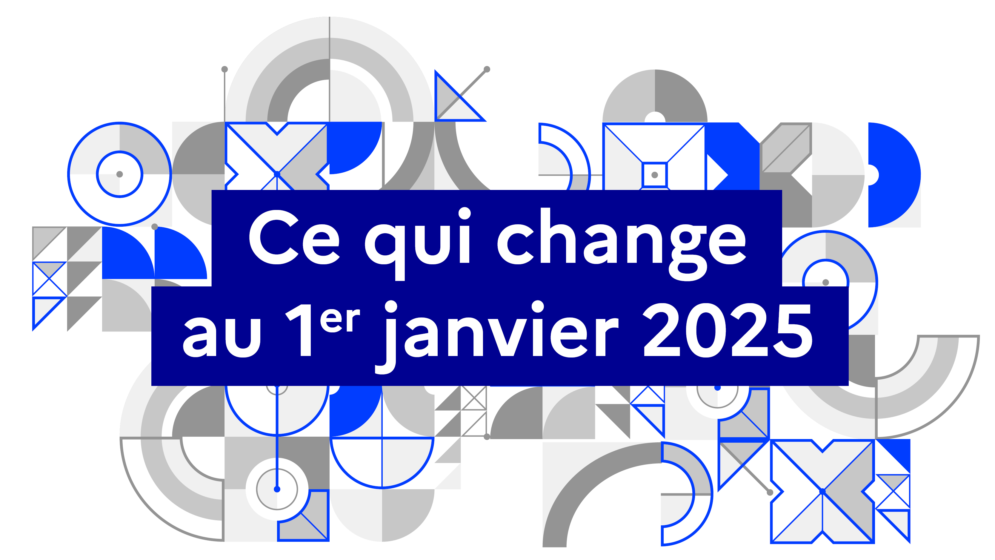 1er Janvier 2025 Changements Et Nouvelles Mesures Solidarites Gouv