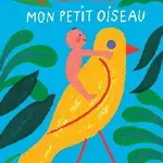 Mon petit oiseau