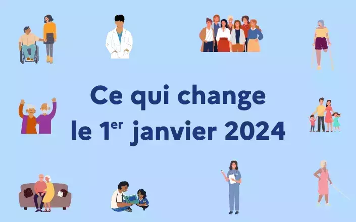 Qu'est-ce qui vous attend au 1er janvier 2024 ?