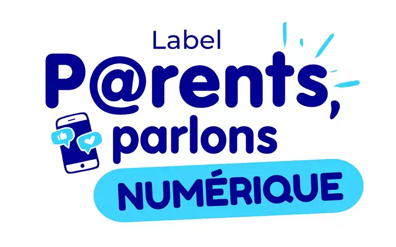 Label Parents, parlons numérique